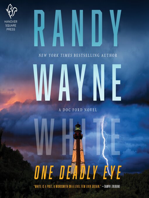 Title details for One Deadly Eye by Randy Wayne White - Available